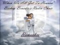 "When We All Get To Heaven"- Bishop Broadie's Radio Choir