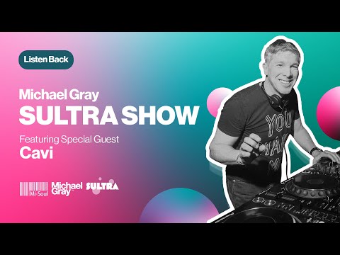 Michael Gray Sultra Show On Mi-Soul Radio 26/04/25