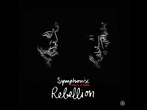 Neelix - Rebellion - Symphonix Remix - Official