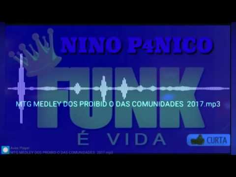 MTG MEDLEY DOS PROIBIDÃO DAS COMUNIDADES  2017