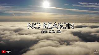 Download lagu Mei You Li You | No Reason - Ryan b ft. Effie (Lyrics / Engsub) mp3 Download lagu Mei You Li You | No Reason - Ryan b ft. Effie (Lyrics / Engsub) mp3