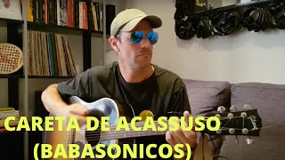 Careta de Acassuso (Cover de Babasonicos)