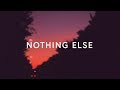 Cody Carnes ~ Nothing Else (Lyrics)