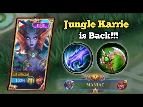 MANIAC!! JUNGLE KARRIE IS BACK WITH THIS NEW ITEM🔥 KARRIE BEST BUILD 2022 | MLBB