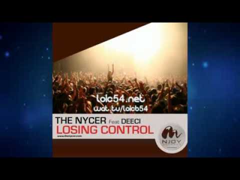 The Nycer feat Deeci - Losing Control (Club Edit Full Vocal Mix)
