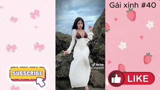 THÍCH XEM GÁI #40 I Tổng hợp gái xinh bổ mắt , mẫu trend capcut và hot dance trên tiktok 🔥🔥🔥🔥🔥