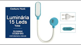 Luminária Yoke 15 Leds | Costura Fácil