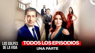 Los Golpes De La Vida Todos Los Episodios (Doblado Español)