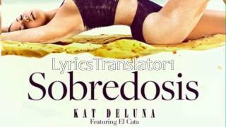 Kat Deluna Feat. El Cata - Sobredosis  (New 2012 Song)