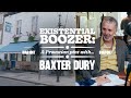 EXISTENTIAL BOOZER: BAXTER DURY