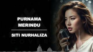 Download lagu PURNAMA MERINDU _ SITI NURHALIZA _ AL COVER versi terbaru mp3 Download lagu PURNAMA MERINDU _ SITI NURHALIZA _ AL COVER versi terbaru mp3