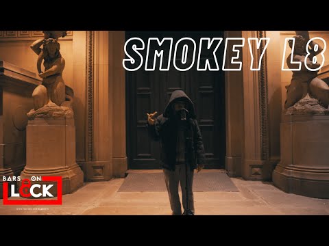Smokey L8 - Bars On Lock Freestyle