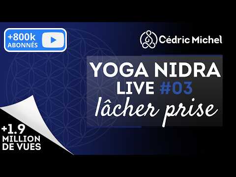 YOGA NIDRA sur le lâcher prise -Relaxation Profonde - Méditation guidée en français 🎧🎙 Cédric Michel