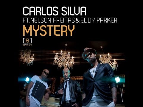 Carlos Silva feat. Nelson Freitas & Eddy Parker - Mystery (Official Video)