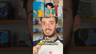 ¿Qué hubiera pasado si Ash hubiera atrapado a Pikachu en una Pokeball normal?