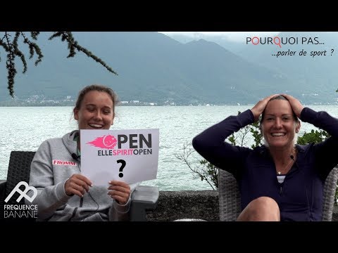 Elle Spirit Open 2019 : Interview sans filet #5 avec Ylena In-Albon et Conny Perrin