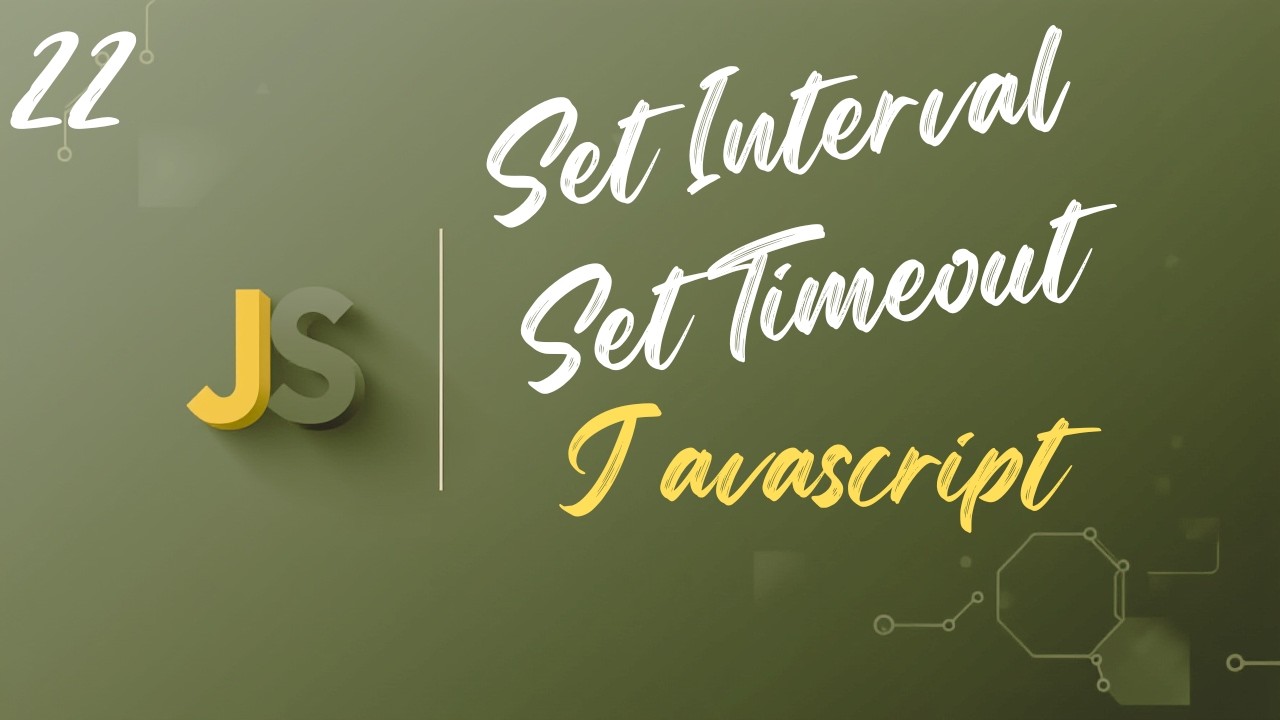 Master setTimeout and setInterval in JavaScript - Deep Dive + 2 Real Mini Projects | Upgrade Skill