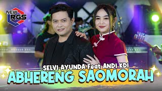 Download lagu Selvi Ayunda Feat. Andi KDI - Abhereng Saomorah | New RGS | Lagu Madura mp3