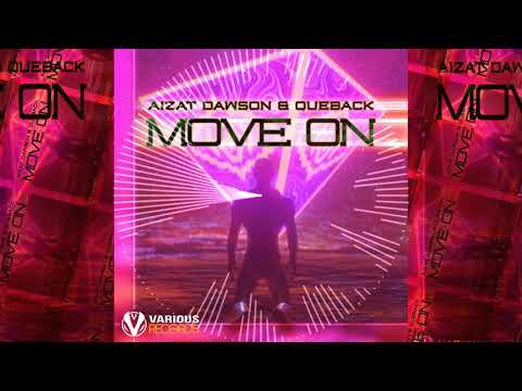 Aizat Dawson & Queback - Move On