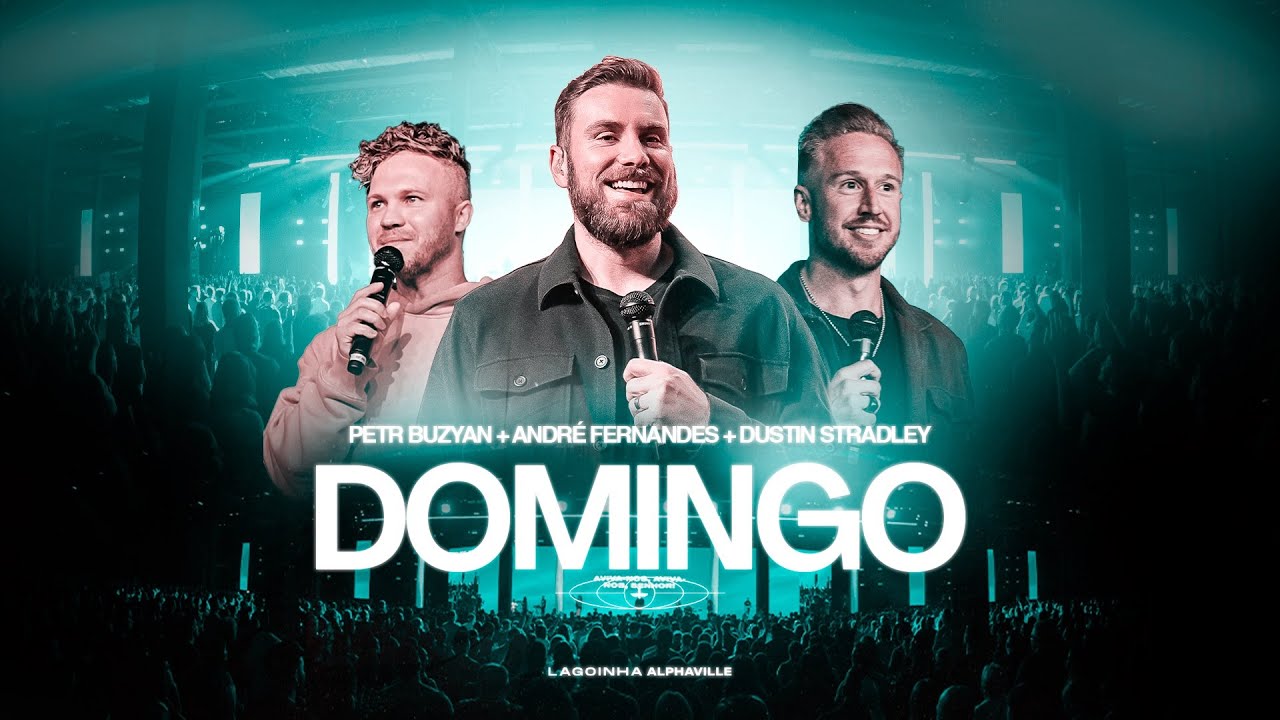 🔴 LIVE - PR. ANDRE FERNANDES + PR. DUSTIN STRADLEY + PR. PETR BUZYAN | LAGOINHA ALPHAVILLE