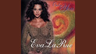 Eva La Rue - Only You