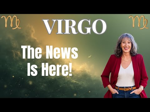 VIRGO ♍ The News You’ve Been Waiting For Is Here — A Wish Moves Forward ✨