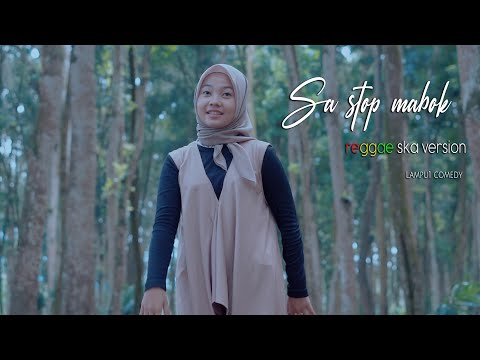 SA STOP MABOK REGGAE SKA VERSION by JOVITA AUREL