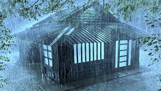 Finding Peace to Sleep Instantly with Terrifying Rain & Raging Thunder on Peeling Tin Roof at Night