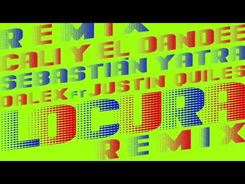 Cali & El Dandee - Locura ((Remix)) - Ft Sebastian Yatra, Dalex & Justin Quiles - 2020