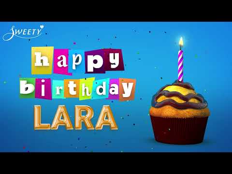 Happy Birthday Lara