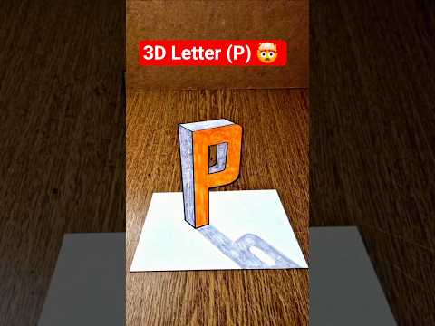 Amazing 3D Letter (P) Real Illusion On Paper😲🔥 #3dart #3ddrawing #drawingtutorial  #paperart #easy3d