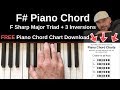F Piano Chord F Sharp Major Inversions Tutorial FREE Chord Chart