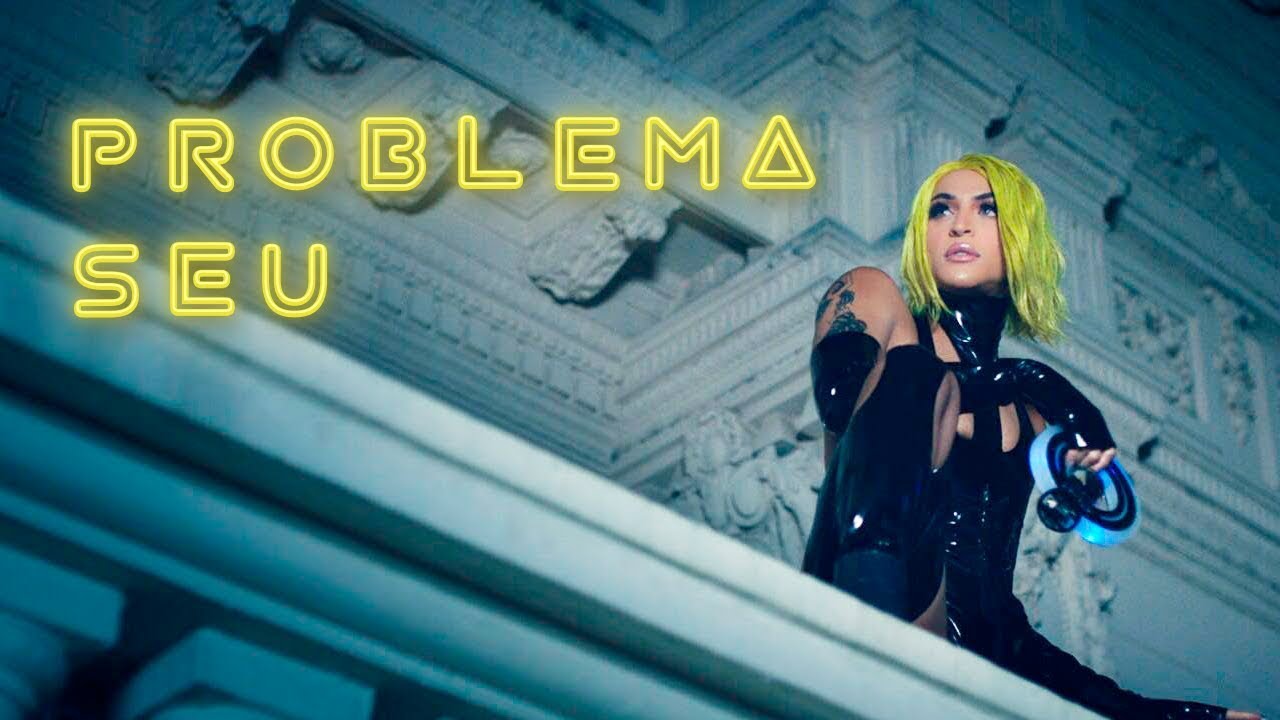 Pabllo Vittar — Problema Seu