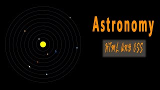 How To Create Astronomy Animation Effect With HTML & CSS