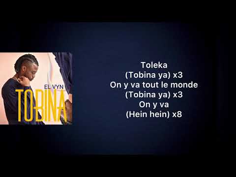 ELVYN LE CONQUÉRANT - TOBINA (Paroles)