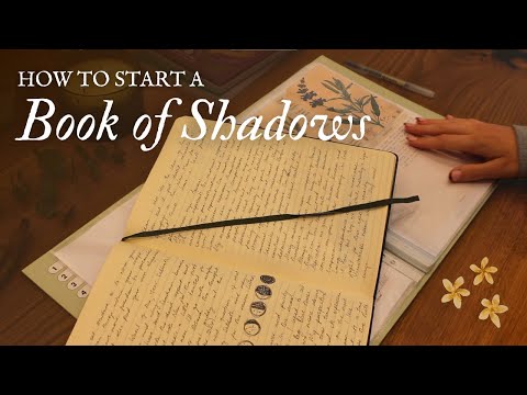 How to Start a Book of Shadows (Without Feeling Overwhelmed)
