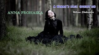Anna Prohaska - A Woman´s Face Sonnet 20