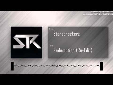 Stereorockerz - Redemption (Re-Edit)