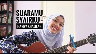 Download lagu Suaramu syairku - Harry khalifah (cover) mp3 Download lagu Suaramu syairku - Harry khalifah (cover) mp3