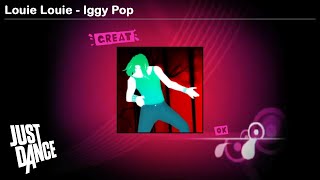 Louie Louie - Iggy Pop | Just Dance 1