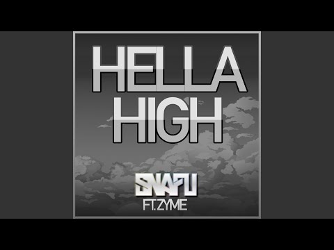 Hella High (feat. Zyme)