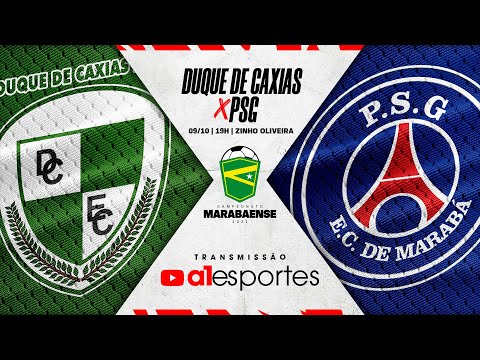Duque de Caxias x PSG | Campeonato Marabaense de Futebol 2021