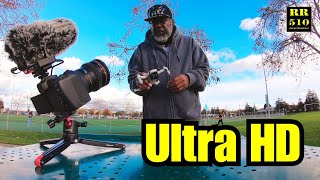 Ultra HD | Canon RP 4K | Mavic Mini 2.7K