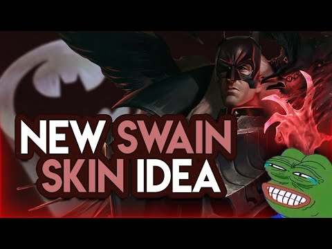 New Swain Skin Idea
