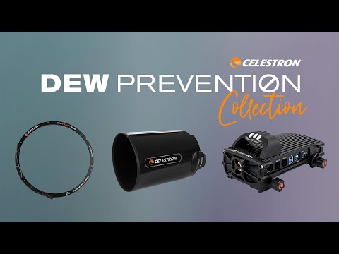 Introducing the Dew Prevention Collection