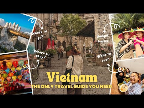 THE ULTIMATE VIETNAM TRAVEL GUIDE 2024 From India to Vietnam
