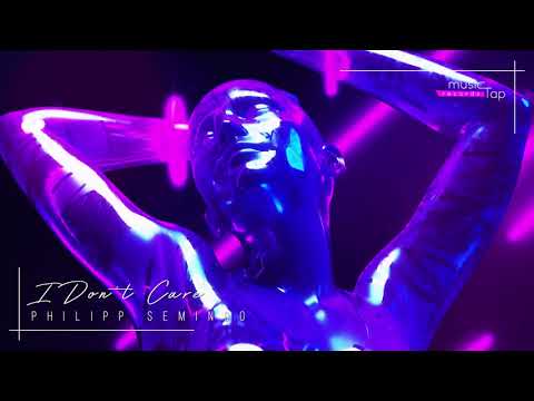 Philipp Semingo - I Don't Care (musicTap Release)