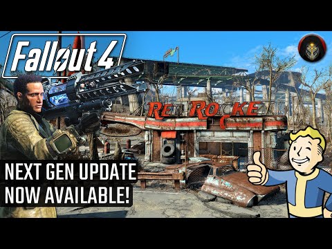 FALLOUT 4 | Next-Gen Update NOW AVAILABLE!