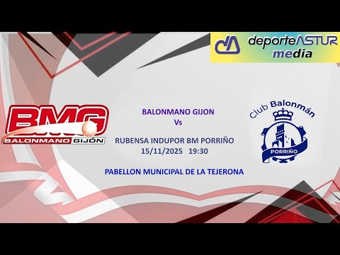 BALONMANO GIJON - RUBENSA INDUPOR BM PORRIÑO  DIVISIÓN DE HONOR PLATA FEMENINA 25 26 - GRUPO A