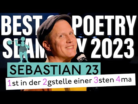 Sebastian 23 - Numerische Gedichte | Best of Poetry Slam Day Legends @ElbphilharmonieHamburg